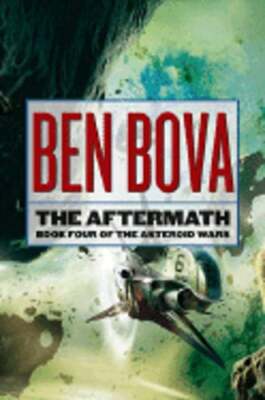 The Aftermath by Dr. Bova, Ben: Used