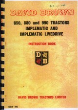 David Brown 850, 880 and 990 Implematic Tractor Instruction Manual