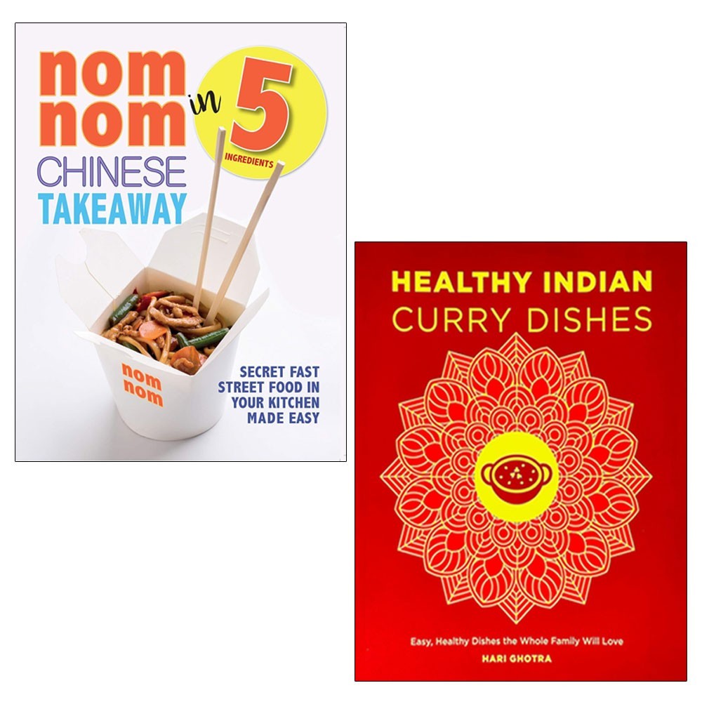 Nom Nom Chinese Takeaway , Healthy Indian Curry Dishes 2 Books Collection Set