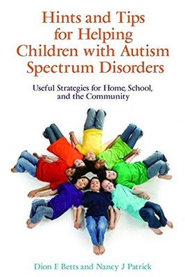 Hints and Tips for Helping Children with Autism. Patrick*#