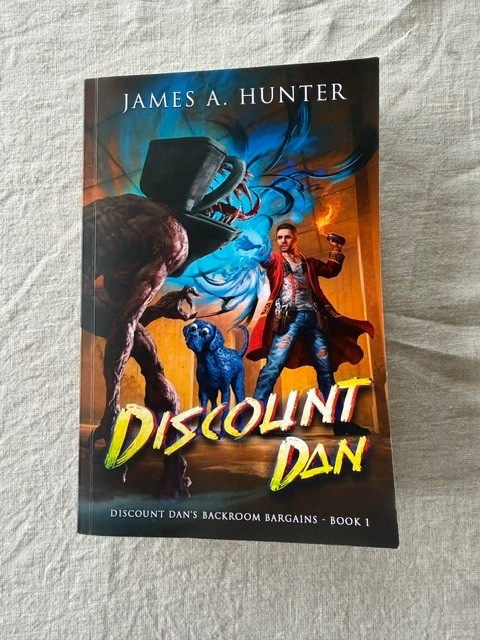 James Hunter Discount Dan (Paperback) Discount Dan's Backroom Bargains Book 1