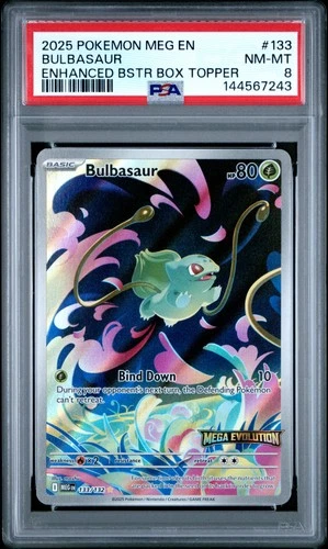 2025 POKEMON MEG EN-MEGA EVOLUTION ENHANCED BOOSTER BOX TOPPER BULBASAUR PSA 8
