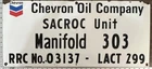 Vintage Porcelain Oil Field Sign - Chevron Oil Co SACROC Unit Manifold 303