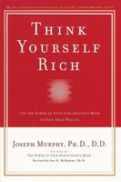Think Yourself Rich | Joseph Murphy | Taschenbuch | Einband - Flex.(Paperback)