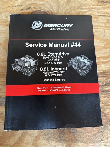 Mercury MerCruiser #44 8.2L Gasoline Engines Service Manual 90-8M0081787 #44