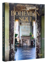 Bohemian Soul : The Vanishing Interiors of New Orleans, Hardcover by Hart, Va...