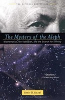 The Mystery Of The Aleph ~ Amir D. Aczel ~ 9780743422994