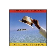 TORCUATO MARIANO - Paradise Station - CD