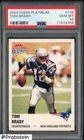 2003 Fleer Platinum #138 Tom Brady Patriots PSA 10 GEM MINT