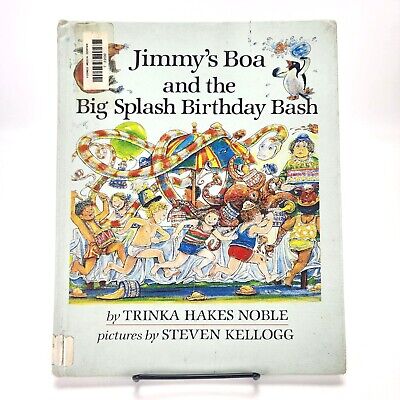 Jimmy's Boa Big Splash Birthday Bash Trinka Hakes Noble first edition 1989 9780803705401 | eBay Jimmy's Boa Big Splash Birthday Bash Trinka Hakes Noble first edition 1989 9780803705401 | eBay