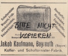 BAYREUTH, Werbung 1912, Jakob Kaufmann Koffer-Schultornister-Fabrik