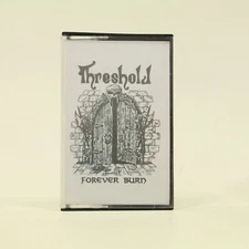 Threshold Forever Burn Cassette 1989 Thrash Speed Metal Longmeadow MA Rare VTG
