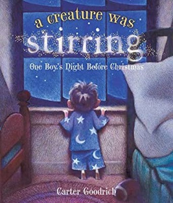 A Creature Was Stirring Taschenbuch Clement C., Goodrich, Carter Mo