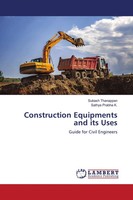 Subash Thanappan (U. A.) | Construction Equipments And Its Uses | Taschenbuch