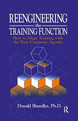 Reengineering the Training Function: How to Align Training With the New Corpora