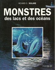 2 livres Sur les traces du Yéti et Monstres des lacs océans, paranormal R.Nolane