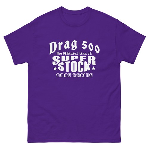DRAG 500 SUPER STOCK TIRES T SHIRT HOT ROD GASSER MUSCLE CAR - Picture 5 of 10