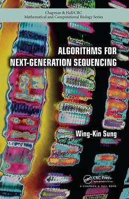 Algorithms for Next-Generation Sequencing by Sung, Wing-Kin