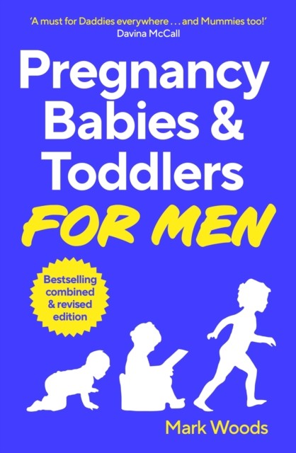 Pregnancy Babies & Toddlers For Men by Mark Woods | Paperback | 2024 - Image 2