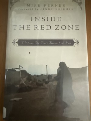 Inside The Red Zone By Mike Ferner