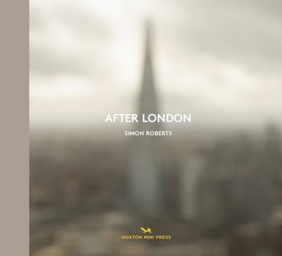 After London by Simon Roberts (Hardback Book)