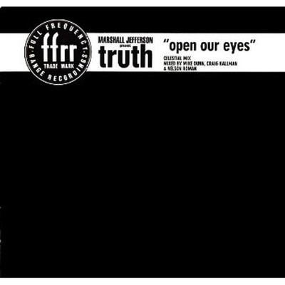 Marshall Jefferson Presents Truth - Open Our (Vinyl 12'' - 1988 - EU - Original)