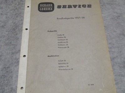 Schaub-Lorenz Rundfunkgeräte Service 1957/58  Schaltpläne 41 Seiten
