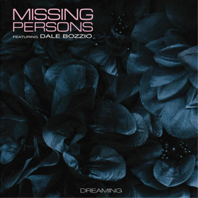 Missing Persons featuring Dale Bozzio Dreaming (Vinyl) (UK IMPORT)