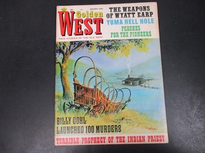 Vintage Golden West Magazine Stories of West January 1970 Weapons of Wyatt Earp