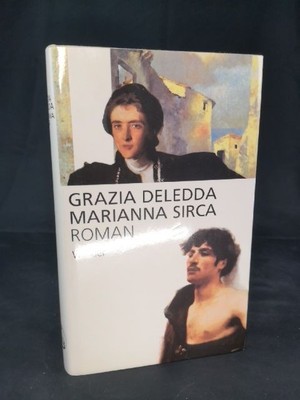 Marianna Sirca [Neubuch] Roman (Artemis & Winkler - Blaue Reihe) Deledda, Grazia