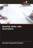 Santosh Ranganath Neelam | Qualità Della Vita Lavorativa | Taschenbuch (2024)