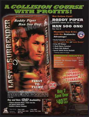 LAST TO SURRENDER__Orig. 1999 Trade Print AD / Advert__RODDY PIPER__Ong Soo Han