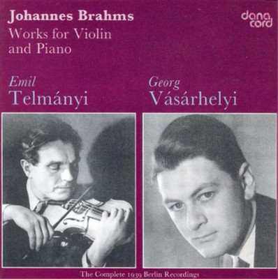 Johannes Brahms Johannes Brahms: Works for Violin and Piano (CD) Album
