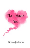 Grace Jackson | The Infinite You | Taschenbuch | Englisch (2024)