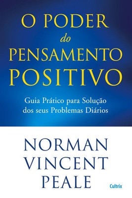 Norman Vincent Peale | O Poder do Pensamento Positivo | Taschenbuch (2016)
