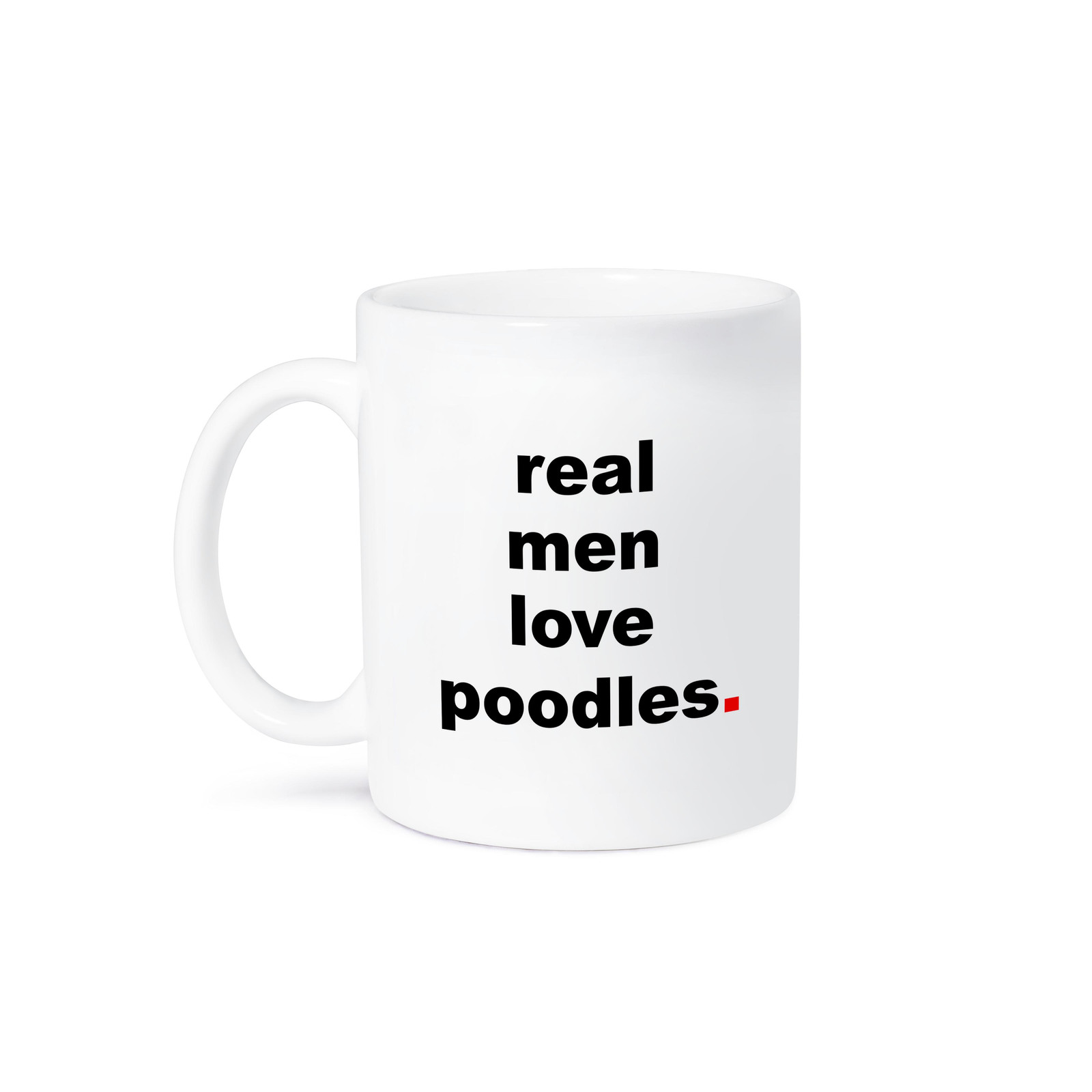 3dRose Real Men Love Poodles Coffee Mug