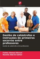 GestãO De CatáStrofes E InstruçõEs De Primeiros Socorros Entre Professores Buch