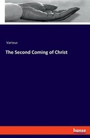 The Second Coming Of Christ Various