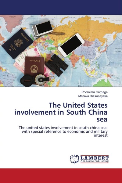 Poornima Gamage (U. A.) | The United States Involvement In South China Sea-image