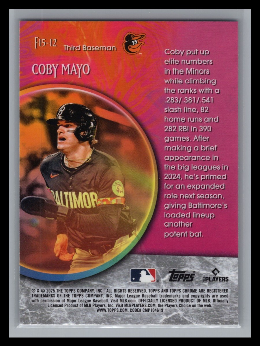 mayoページ 2025 Topps Chrome #F15-12 Coby Mayo Fortune 15 Insert Rookie RC