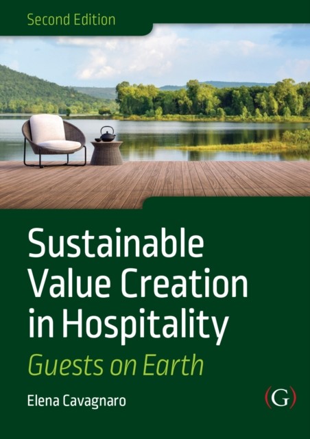 Sustainable Value Creation In Hospitalit