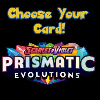 Pokemon SV Prismatic Evolutions Non Holo - Choose Your Card