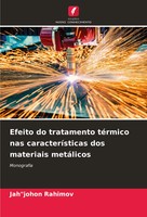 Jah Johon Rahimov | Efeito Do Tratamento TéRmico Nas CaracteríSticas Dos...