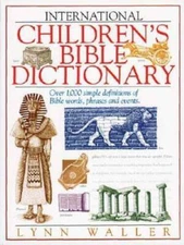 International Children's Bible Dictionary - Paperback - VERY GOOD