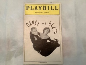 DANCE OF DEATH -PLAYBILL - OPENING NIGHT: OCTOBER 11, 2001, MCKELLEN & MIRREN