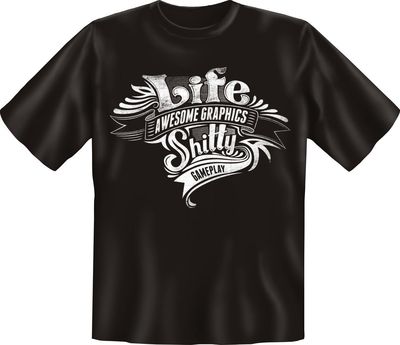 T-Shirt Fun - Life shitty - Grösse  S - XXXL NEU