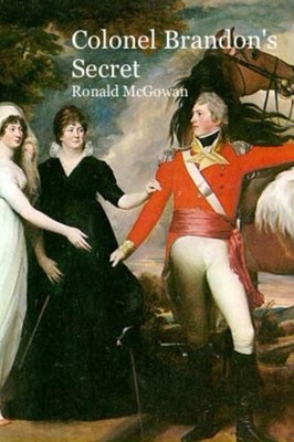 Ronald McGowan Colonel Brandon's Secret (Hardback) (UK IMPORT)