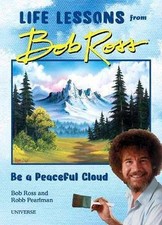 Be a Peaceful Cloud and Other Life Lessons from Bo