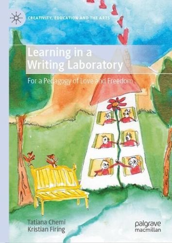 Tatiana Chemi Kristian Firin Learning in a Writing Laborator (Copertina rigida)