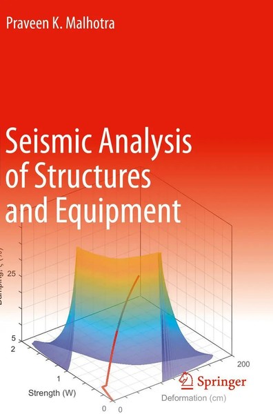 Praveen K. Malhotra | Seismic Analysis Of Structures And Equipment | Taschenbuch-image